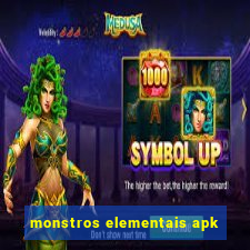 monstros elementais apk